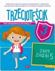 Test kompetencji dla klasy 3. Trzecioteścik