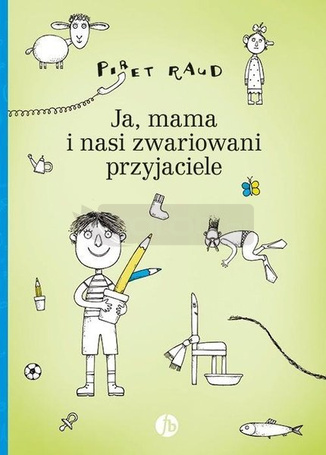 Ja, mama i nasi zwariowani przyjaciele