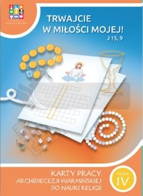 Katechizm SP 4 Trwajcie w miłości mojej KP