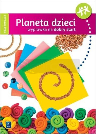 Planeta dzieci. Czterolatek Wyprawka na start WSiP