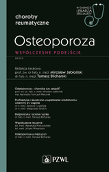 Osteoporoza. W gabinecie lekarza specjalisty