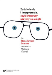 Zadziwienie i interpretacja, czyli literatury...