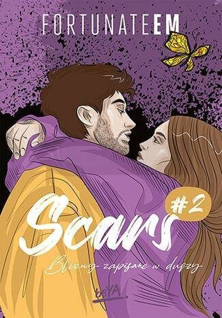 Scars T.2. Blizny zapisane w duszy