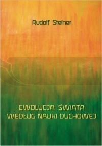 Ewolucja świata według nauki duchowej