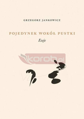 Pojedynek wokół pustki