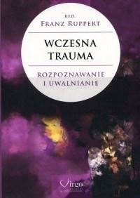 Wczesna trauma