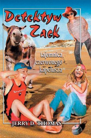 Detektyw Zack i tajemnica czerwonego kapelusza T.3
