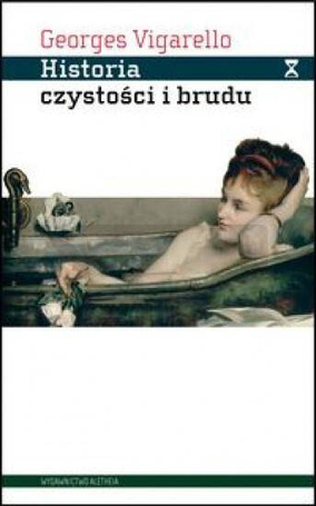 Historia czystości i brudu