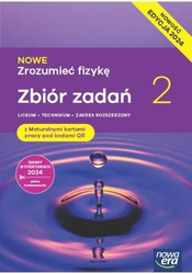 Fizyka LO 2 Nowe Zrozumieć fizykę ZR Zbiór zadań