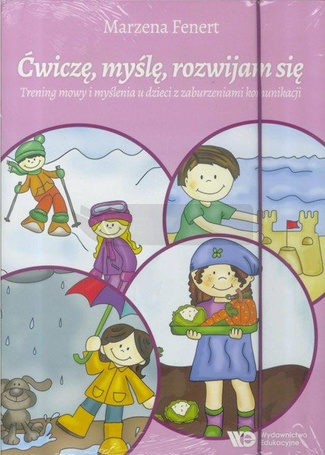 Ćwiczę, myślę, rozwijam się. Trening mowy...