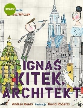 Ignaś Kitek, architekt