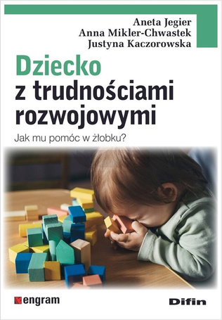 Dziecko z trudnościami rozwojowymi