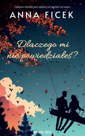 Dlaczego mi nie powiedziałeś?