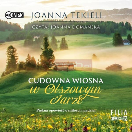 Cudowna wiosna w Olszowym Jarze audiobook