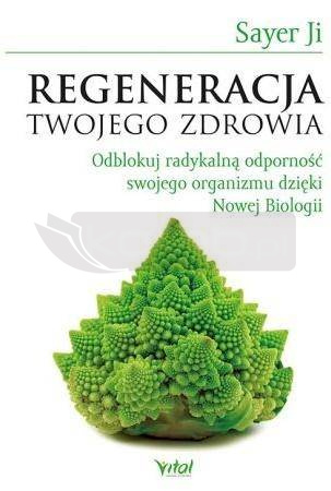 Regeneracja Twojego zdrowia