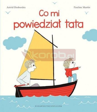 Co mi powiedział tata w.3