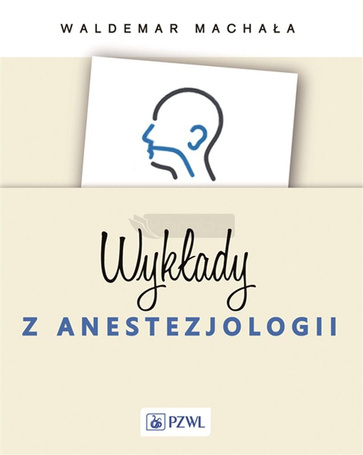 Wykłady z anestezjologii