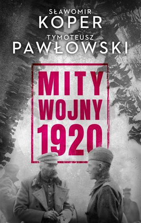 Mity wojny 1920