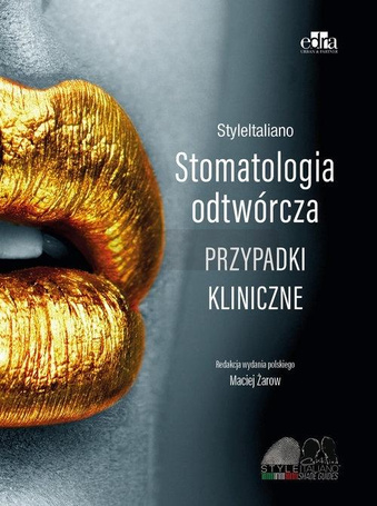 StyleItaliano. Stomatologia odtwórcza