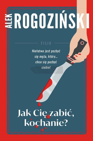 Jak Cię zabić kochanie