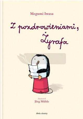 Z pozdrowieniami, Żyrafa w.2