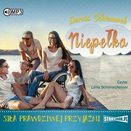 Niepełka T.2 Siła prawdziwej przyjaźni audiobook