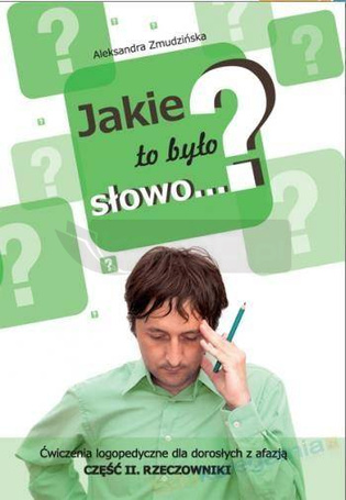 Jakie to było słowo? Ćwiczenia logopedyczne...cz.2