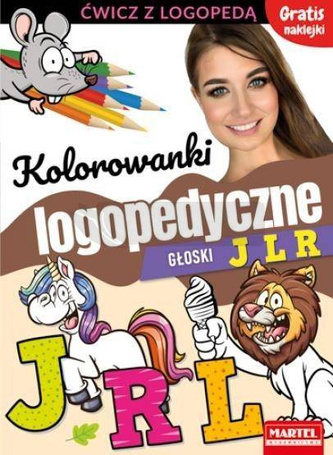 Kolorowanki logopedyczne. Głoski J L R