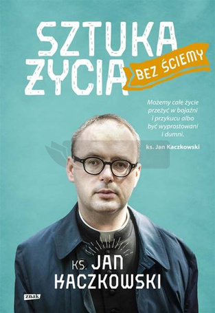 Sztuka życia bez ściemy w.2022