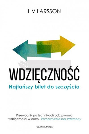 Wdzięczność. Najtańszy bilet do szczęścia w.2023