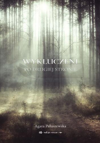 Wykluczeni. Po drugiej stronie