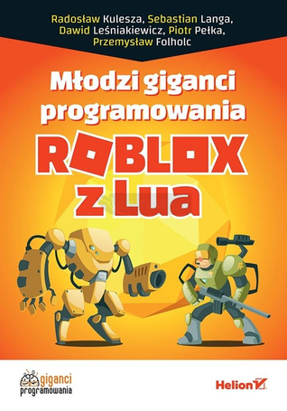 Młodzi giganci programowania. Roblox z Lua