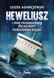 Heweliusz i inne przemilczane katastrofy...