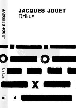 Dzikus - Jacques Jouet