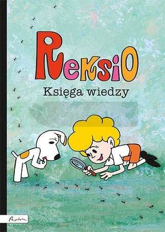 Reksio. Księga wiedzy