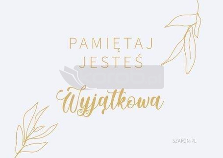 Magnes na lodówkę - Pamiętaj jesteś Wyjątkowa