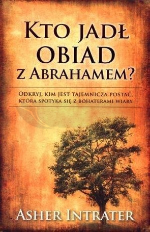 Kto jadł obiad z Abrahamem?