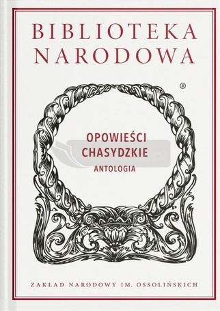Opowieści chasydzkie. Antologia