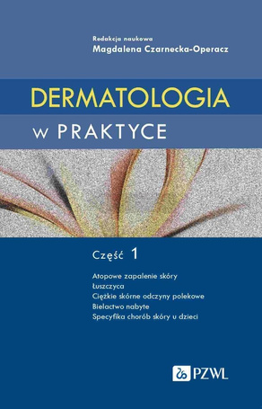Dermatologia w praktyce cz.1