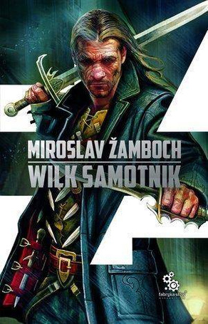 Cykl o Koniaszu T.3 Wilk samotnik