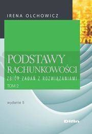 Podstawy rachunkowości T.2 zb. zad. z rozwiązaniam