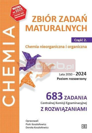 Chemia LO zbiór zadań 2010-2024 cz.2 ZR