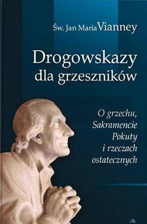Drogowskazy dla grzeszników