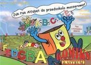 Jak Pan Alfabet do przedszkola ... wyd. II + CD
