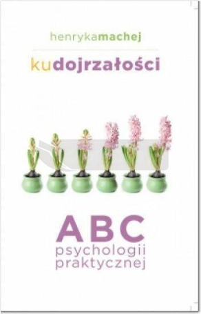 Ku dojrzałości