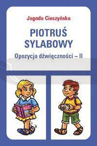 Piotruś sylabowy - Opozycja dźwięczności II WE