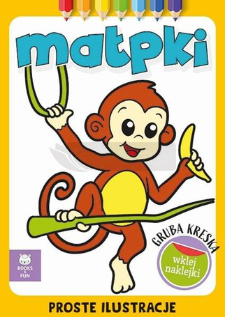 Gruba kreska. Małpki