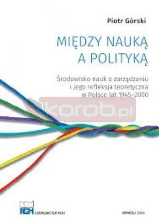Między nauką a polityką
