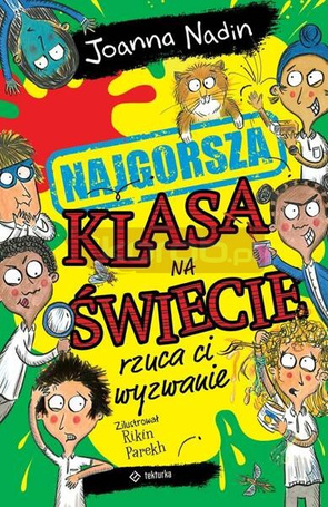 Najgorsza klasa na świecie rzuca ci wyzwanie