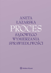 Proces sądowego wymierzania sprawiedliwości
